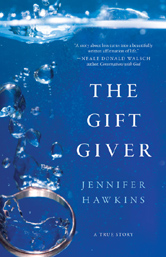 The Gift Giver by Jennifer Hawkins