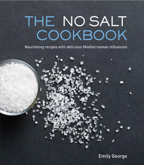 Cookbooks: The No Salt Cookbook by Emily George