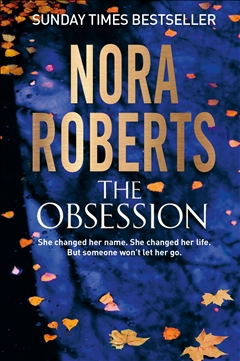 The Obession by Nora Roberts
