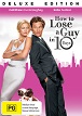 HOW TO LOSE A GUY IN 10 DAYS